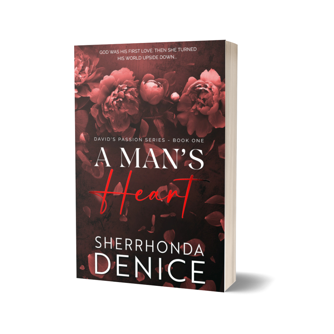 A Man's Heart (David's Passion Book 1)- Signed Paperback