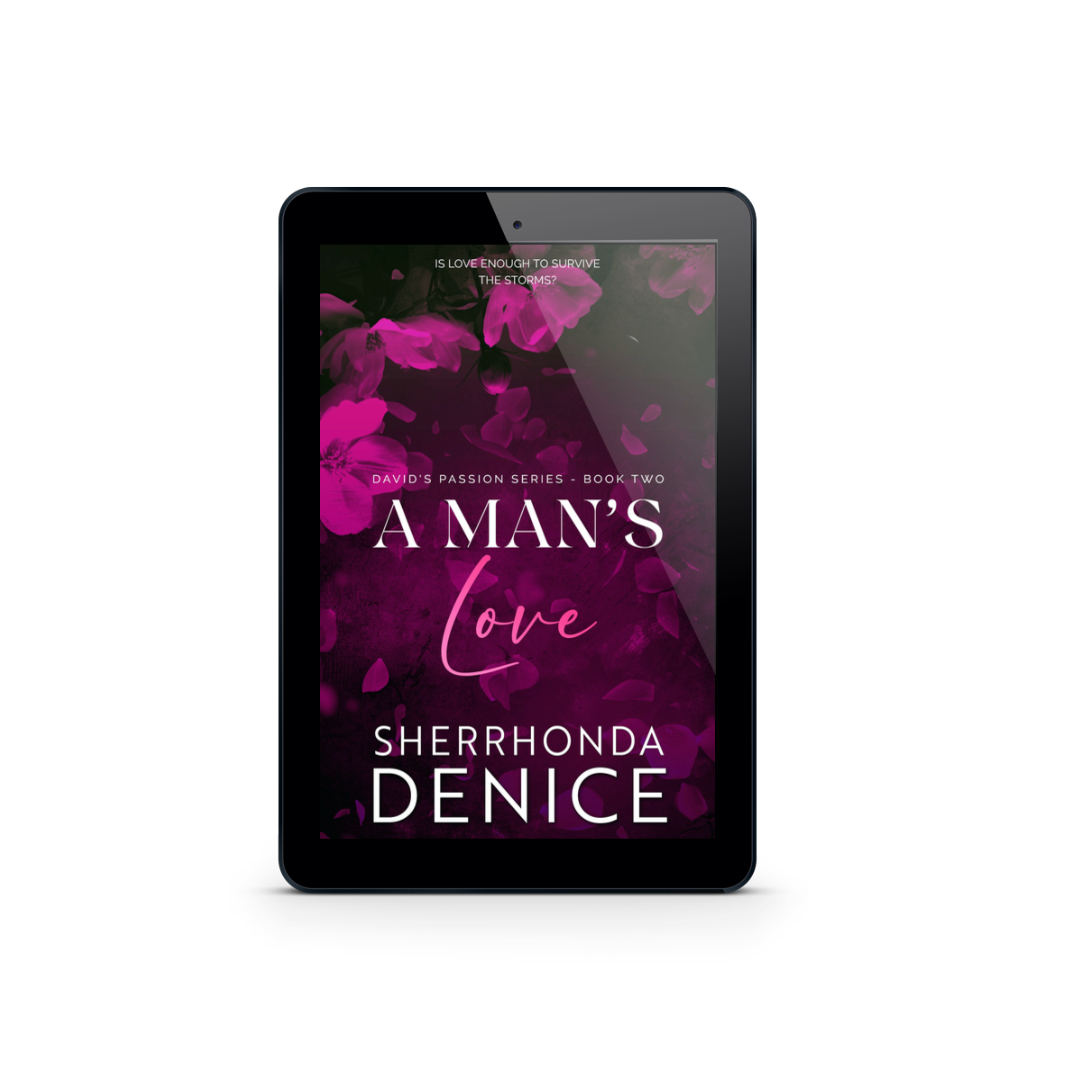 A Man's Love (David's Passion Book 2)- Ebook
