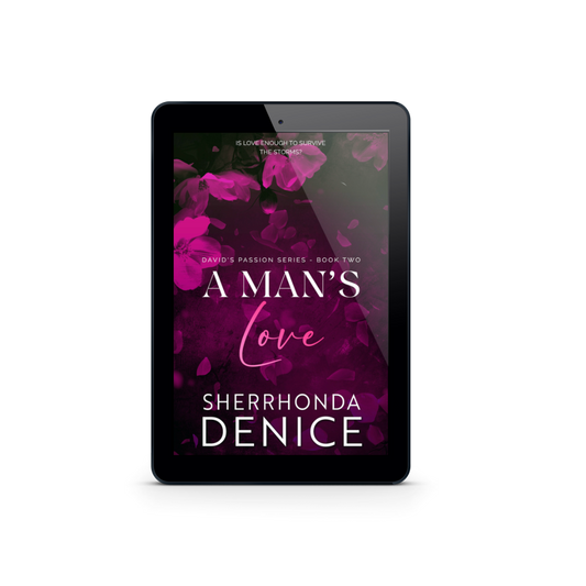 A Man's Love (David's Passion Book 2)- Ebook