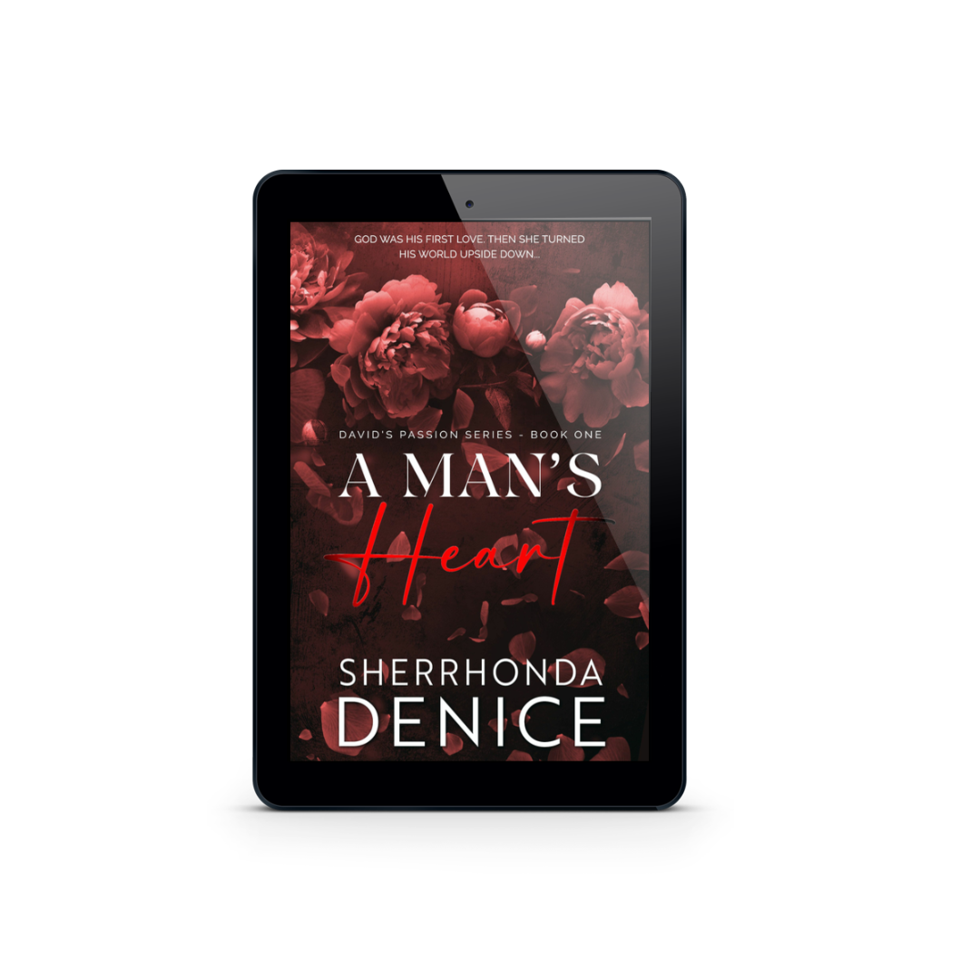 A Man's Heart (David's Passion Book 1)- Ebook